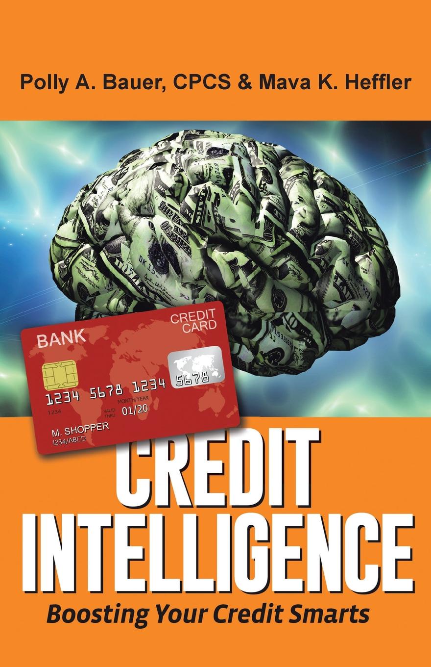 фото Credit Intelligence. Boosting Your Credit Smarts