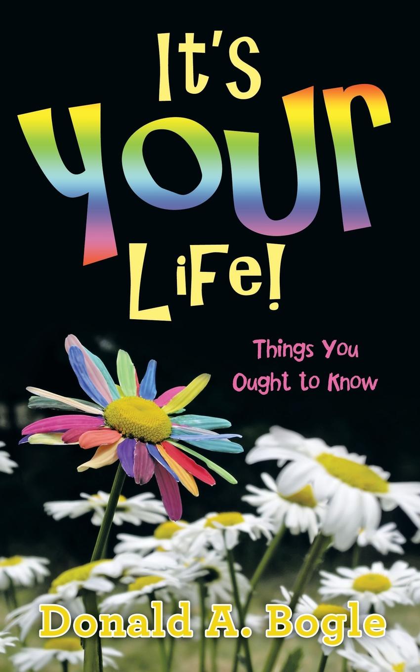 фото It.s Your Life.. Things You Ought to Know