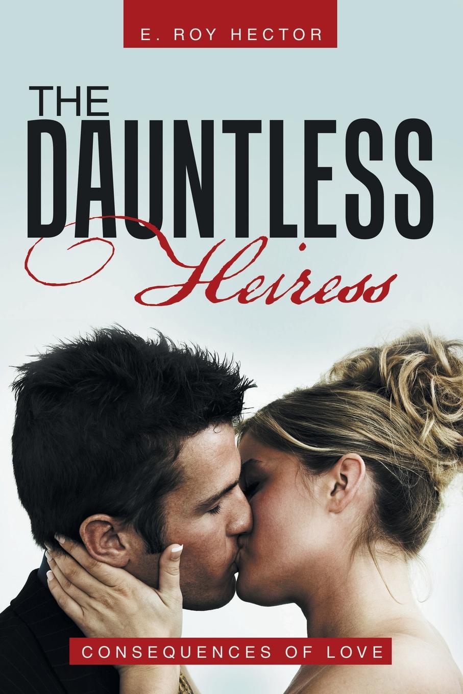 фото The Dauntless Heiress. Consequences of Love