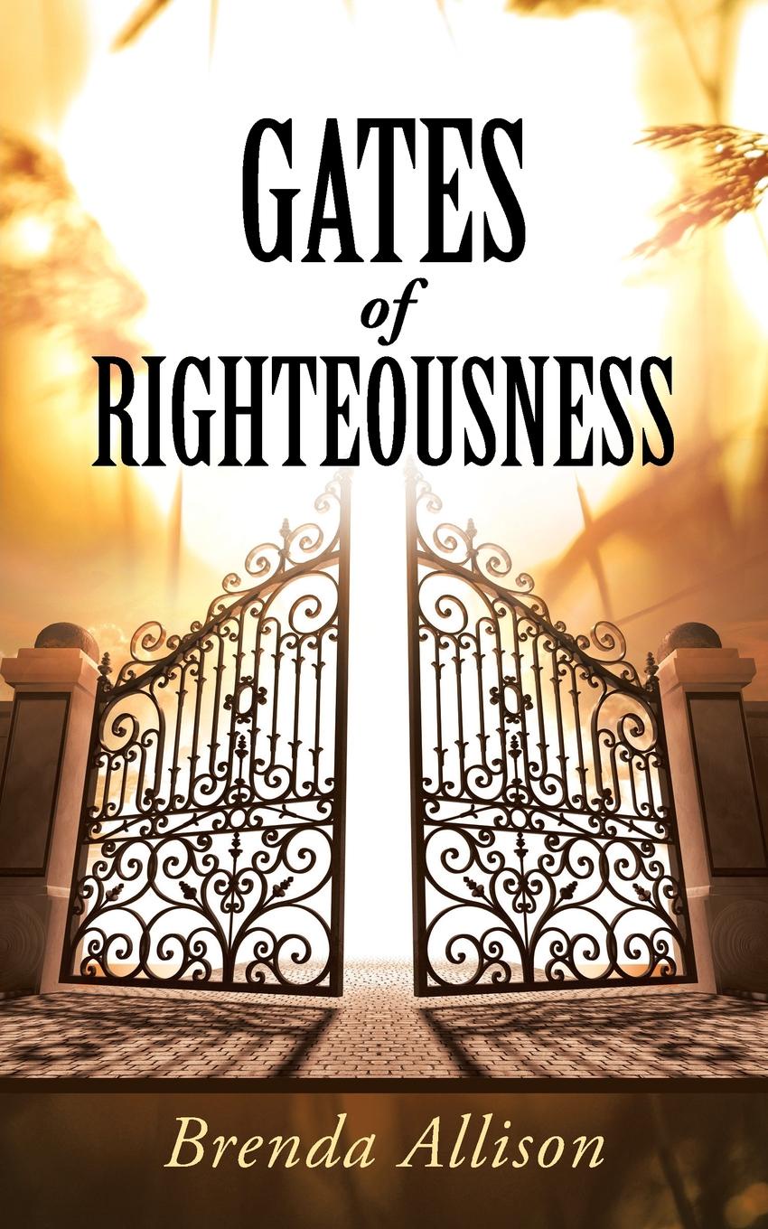 фото Gates of Righteousness