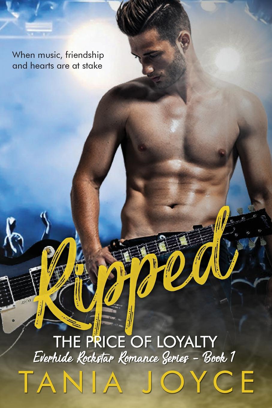 фото Ripped - The Price of Loyalty. Everhide Rockstar Romance Series