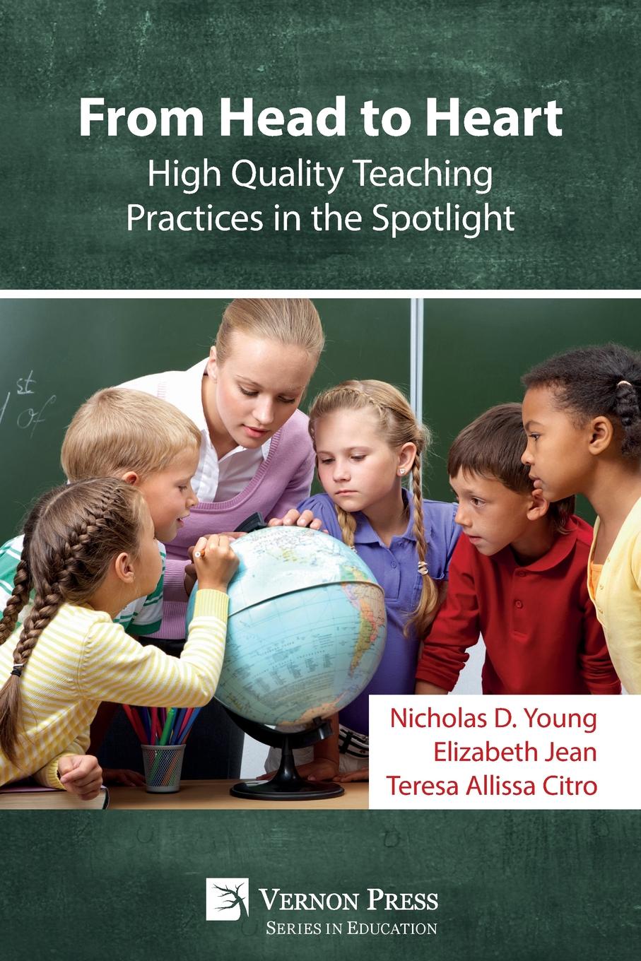 From Head to Heart. High Quality Teaching Practices in the Spotlight