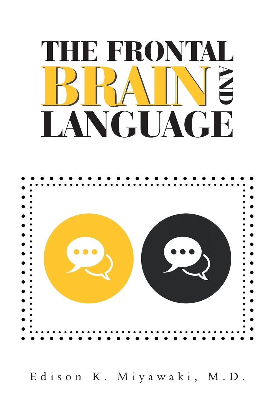 Language and the brain. Language and the brain