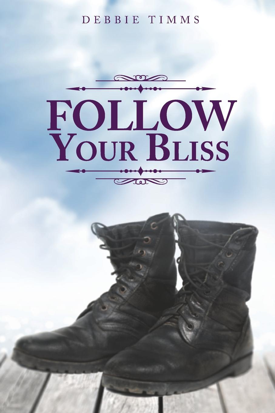 фото Follow Your Bliss