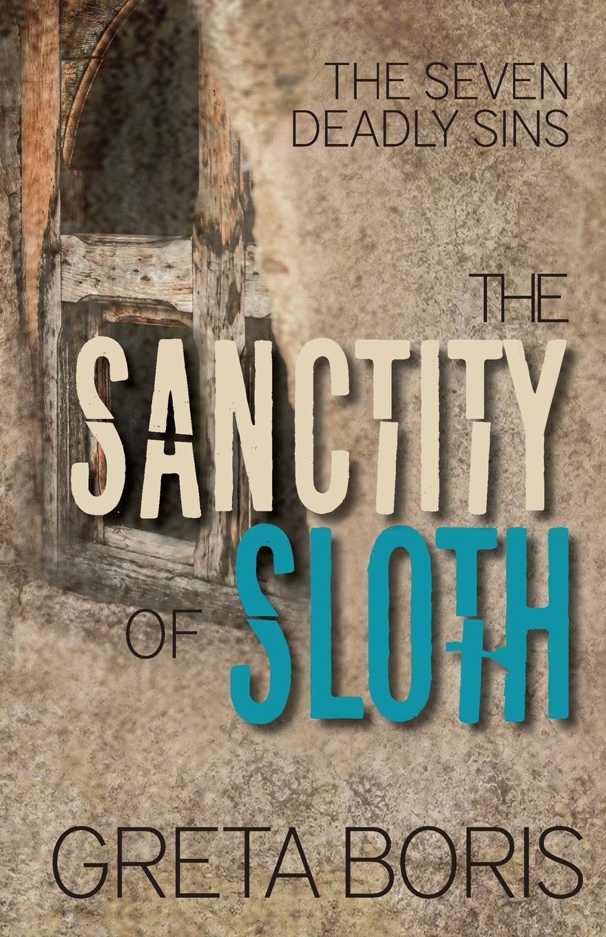 фото The Sanctity of Sloth