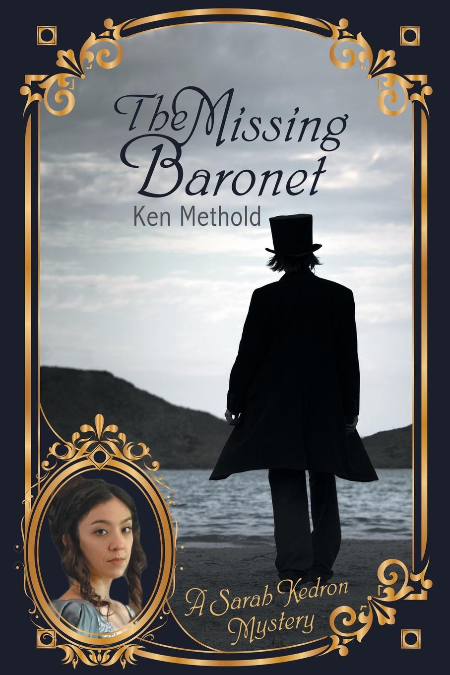 The Missing Baronet. A Sarah Kedron Mystery