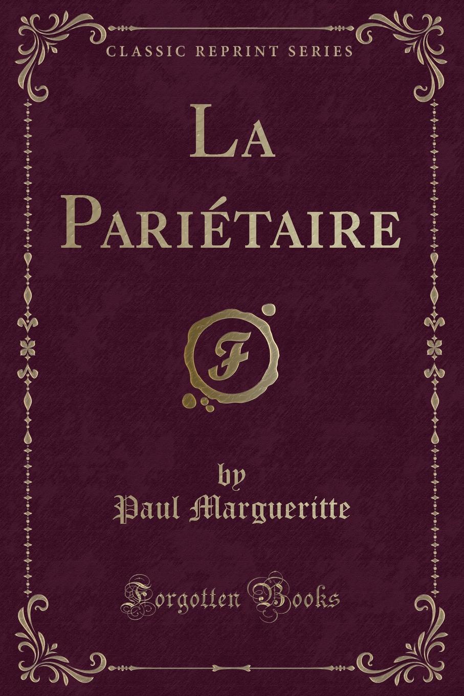 фото La Parietaire (Classic Reprint)