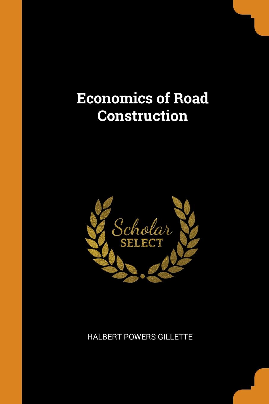 Economics of Road Construction