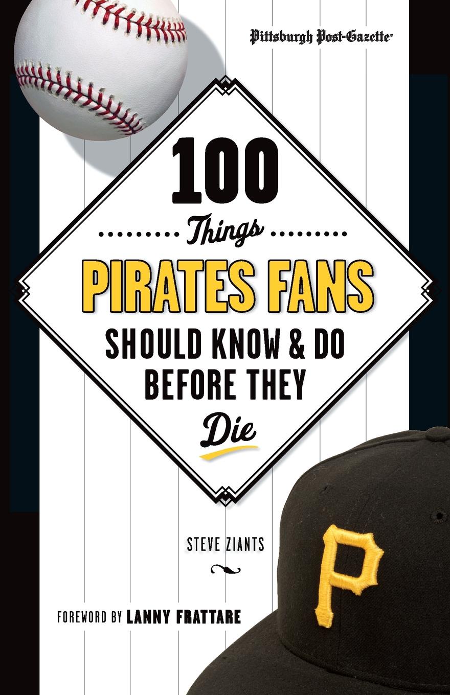 фото 100 Things Pirates Fans Should Know Do Before They Die