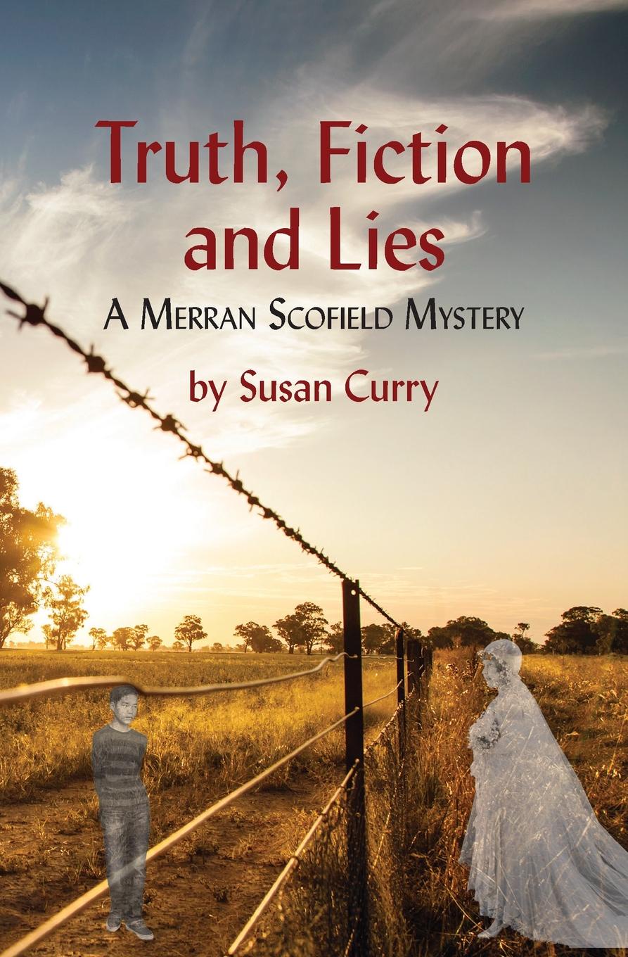 фото Truth, Fiction and Lies. A Merran Scofield Mystery