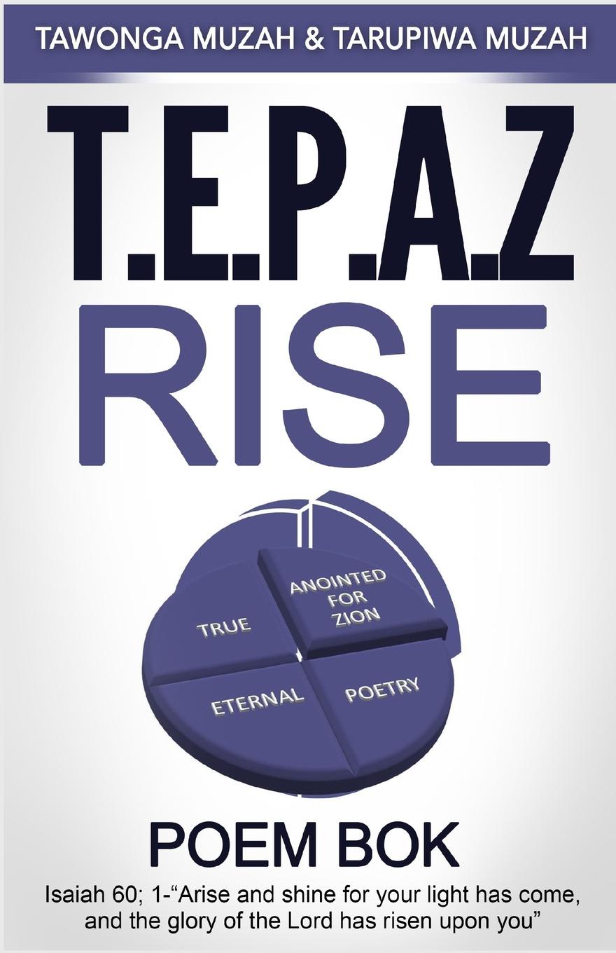 фото T.E.P.A.Z Rise. Poem Book