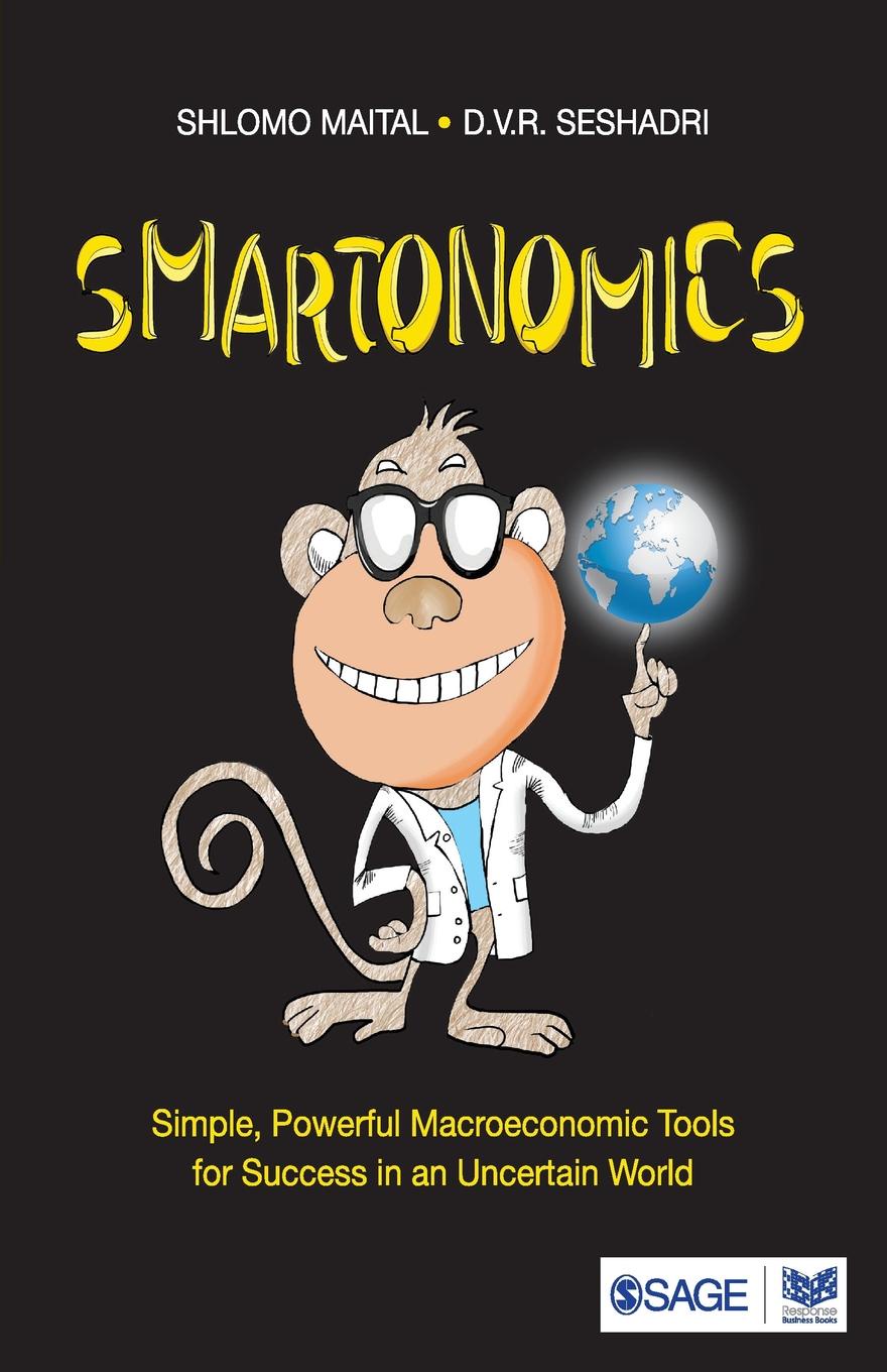 фото Smartonomics. Simple, Powerful Macroeconomic Tools for Success in an Uncertain World: Simple, Powerful Macroeconomic Tools for Success in an Uncertain World