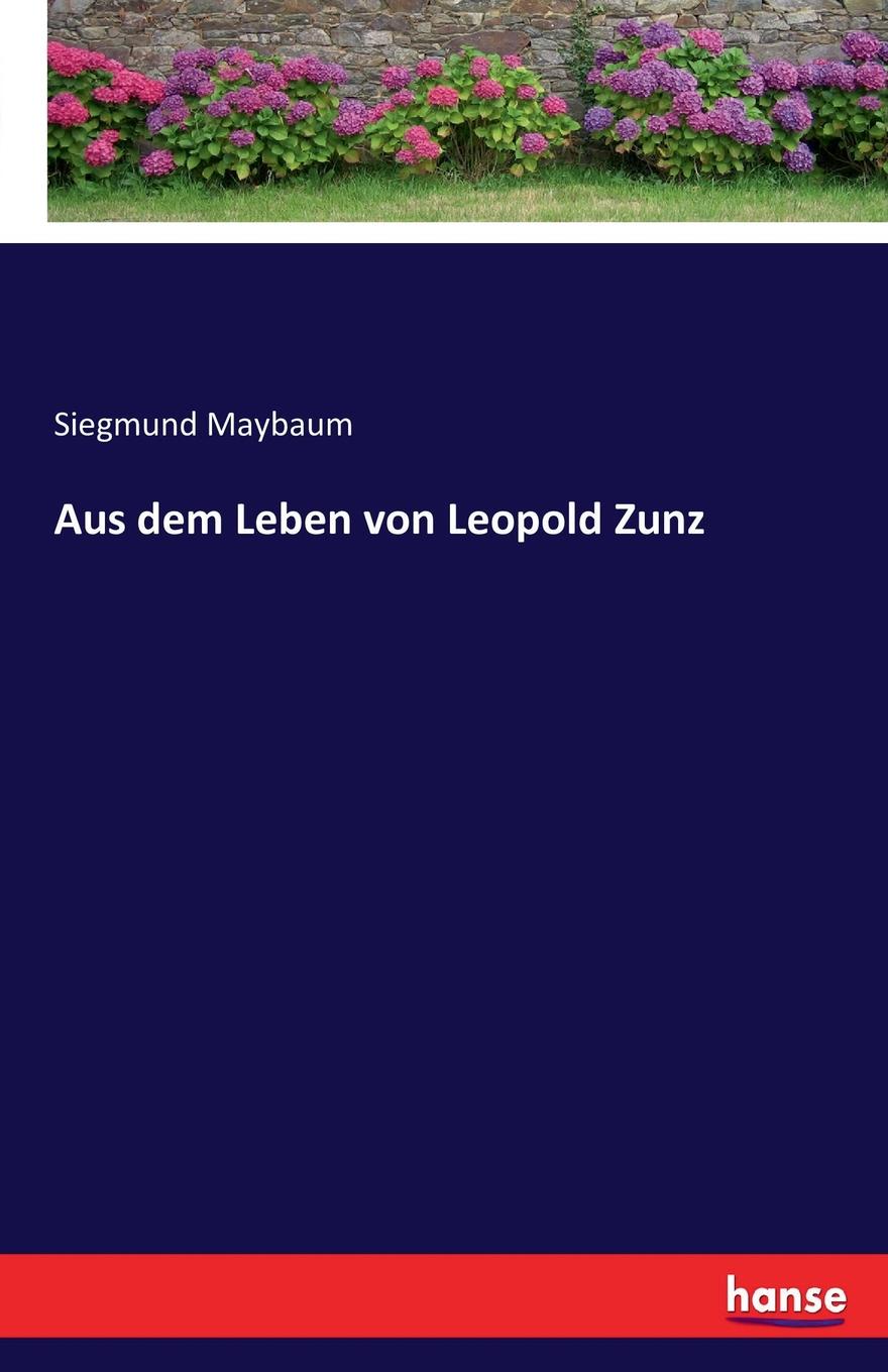 фото Aus dem Leben von Leopold Zunz