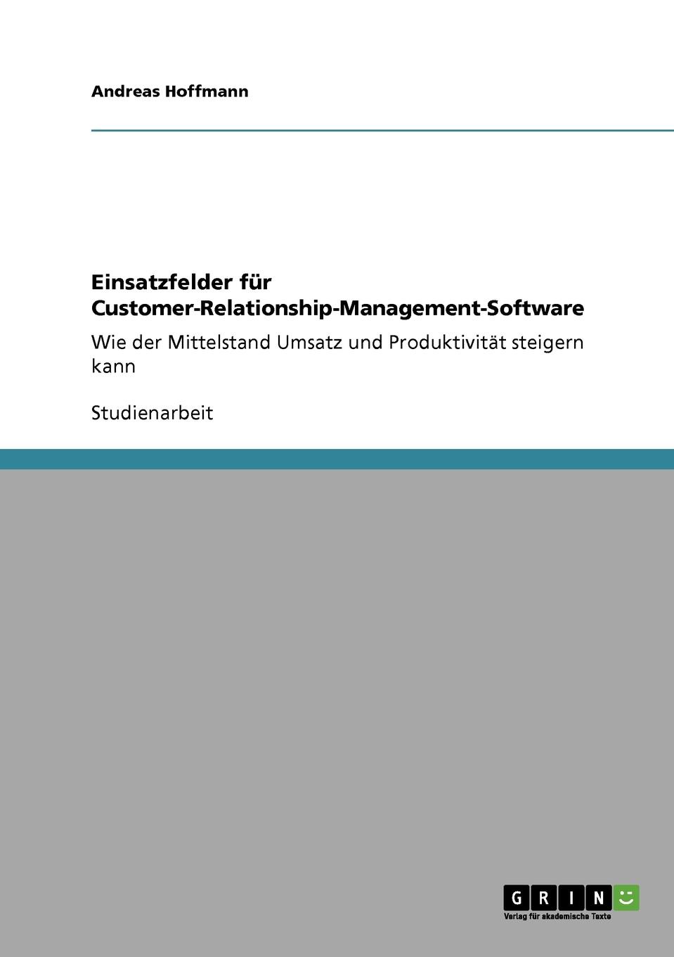 фото Einsatzfelder fur Customer-Relationship-Management-Software