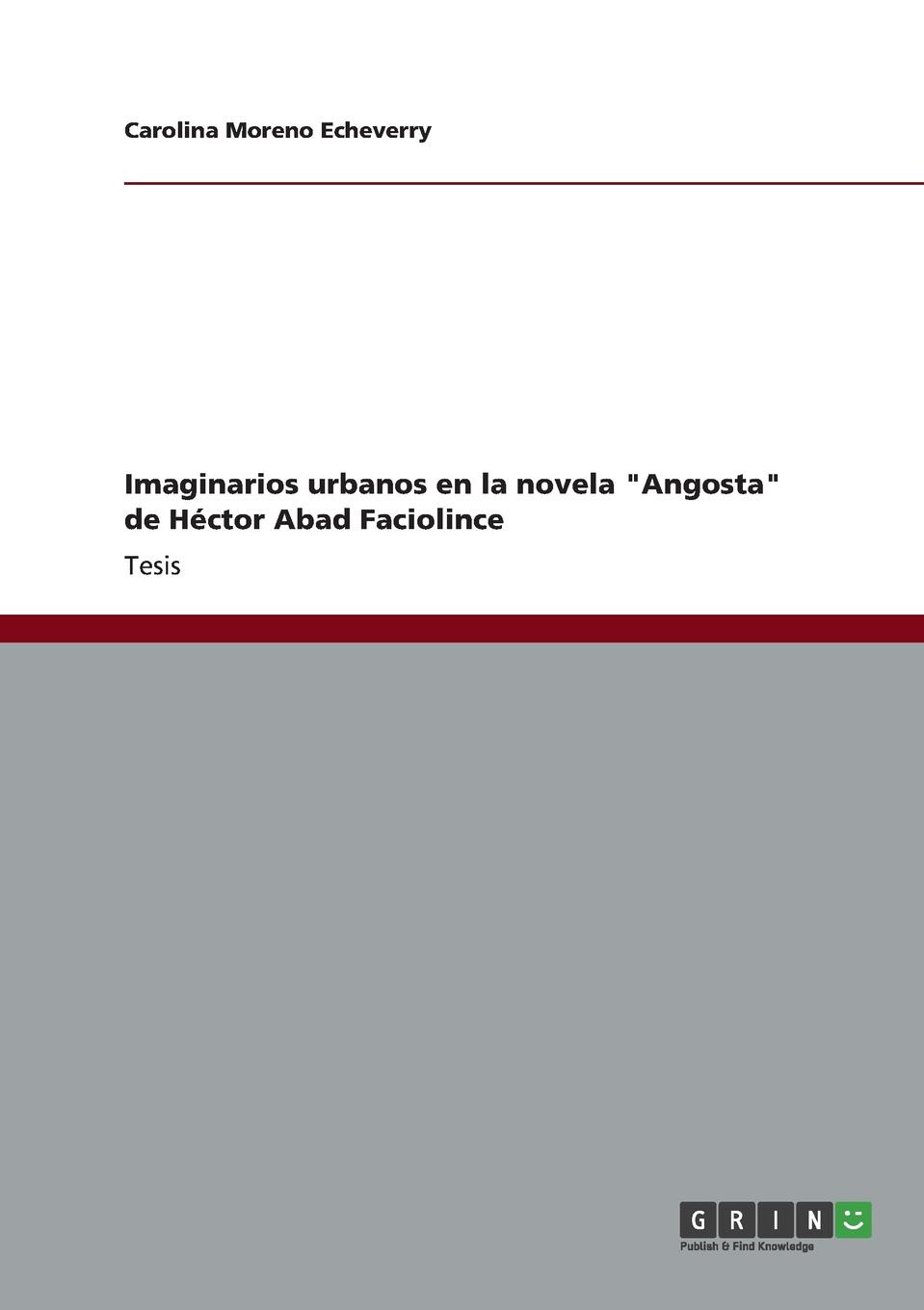 Imaginarios urbanos en la novela \