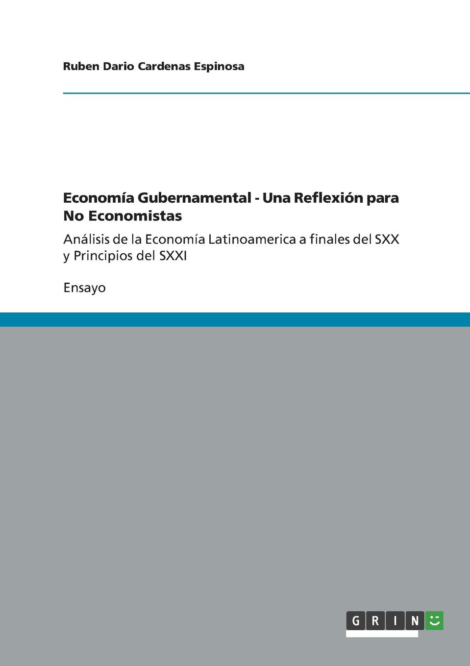 Economia Gubernamental - Una Reflexion para No Economistas