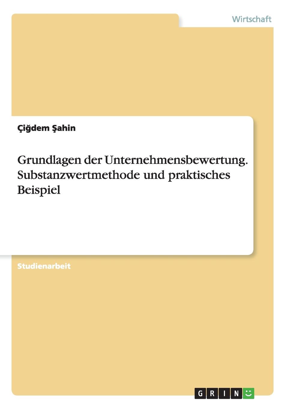 фото Grundlagen der Unternehmensbewertung. Substanzwertmethode und praktisches Beispiel