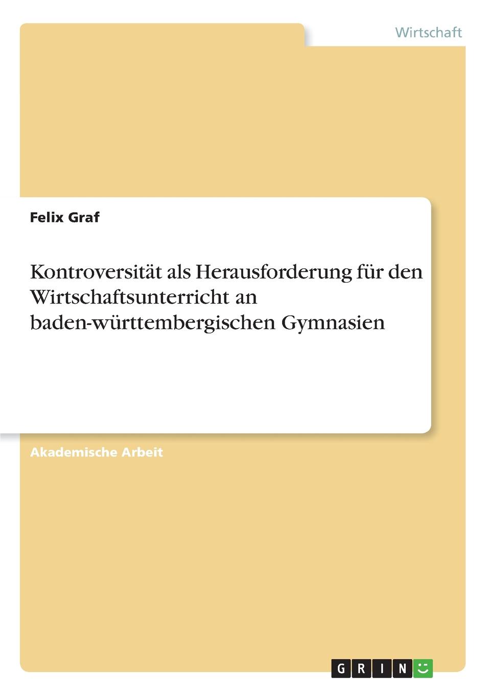 фото Kontroversitat als Herausforderung fur den Wirtschaftsunterricht an baden-wurttembergischen Gymnasien