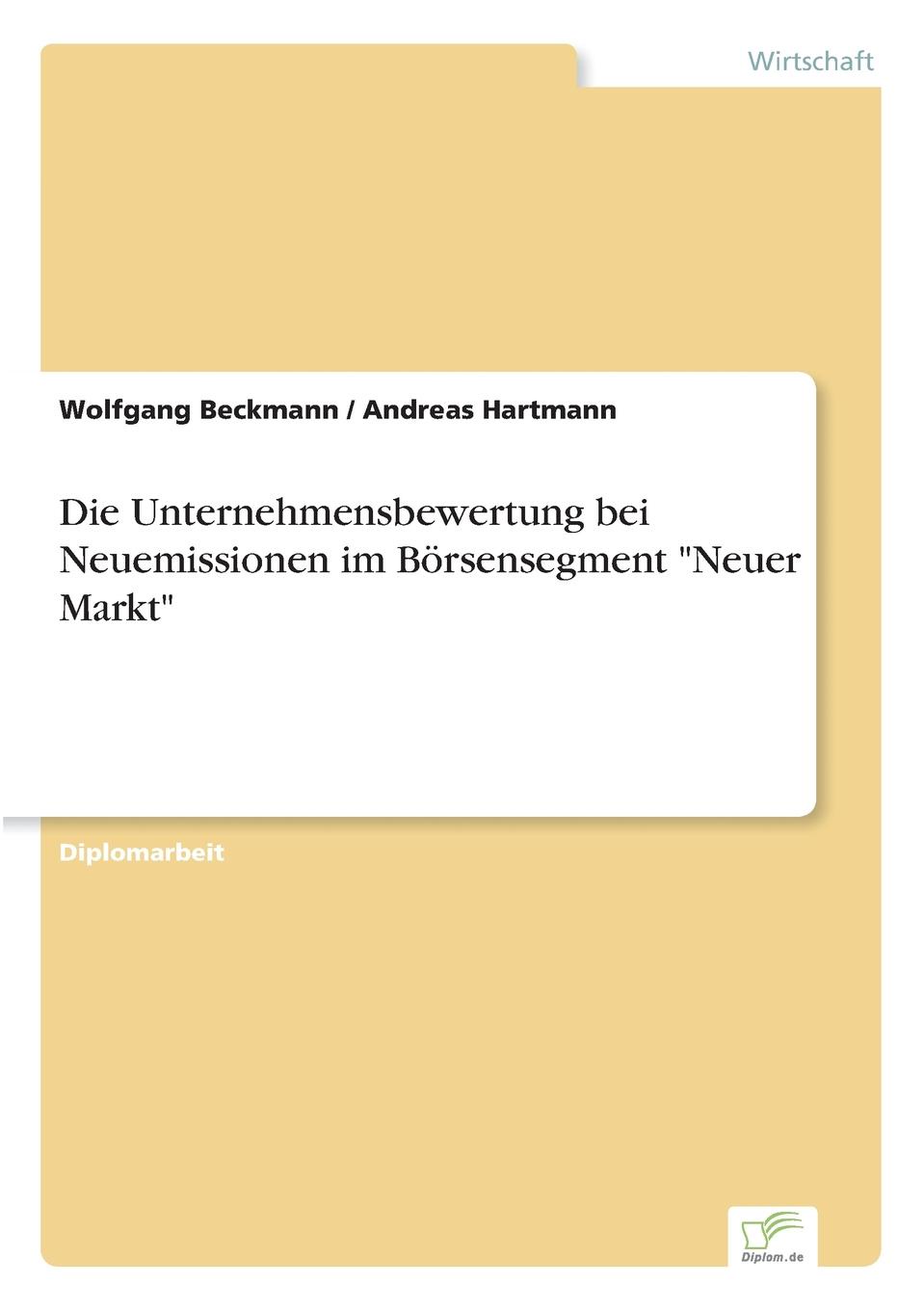 фото Die Unternehmensbewertung bei Neuemissionen im Borsensegment "Neuer Markt"