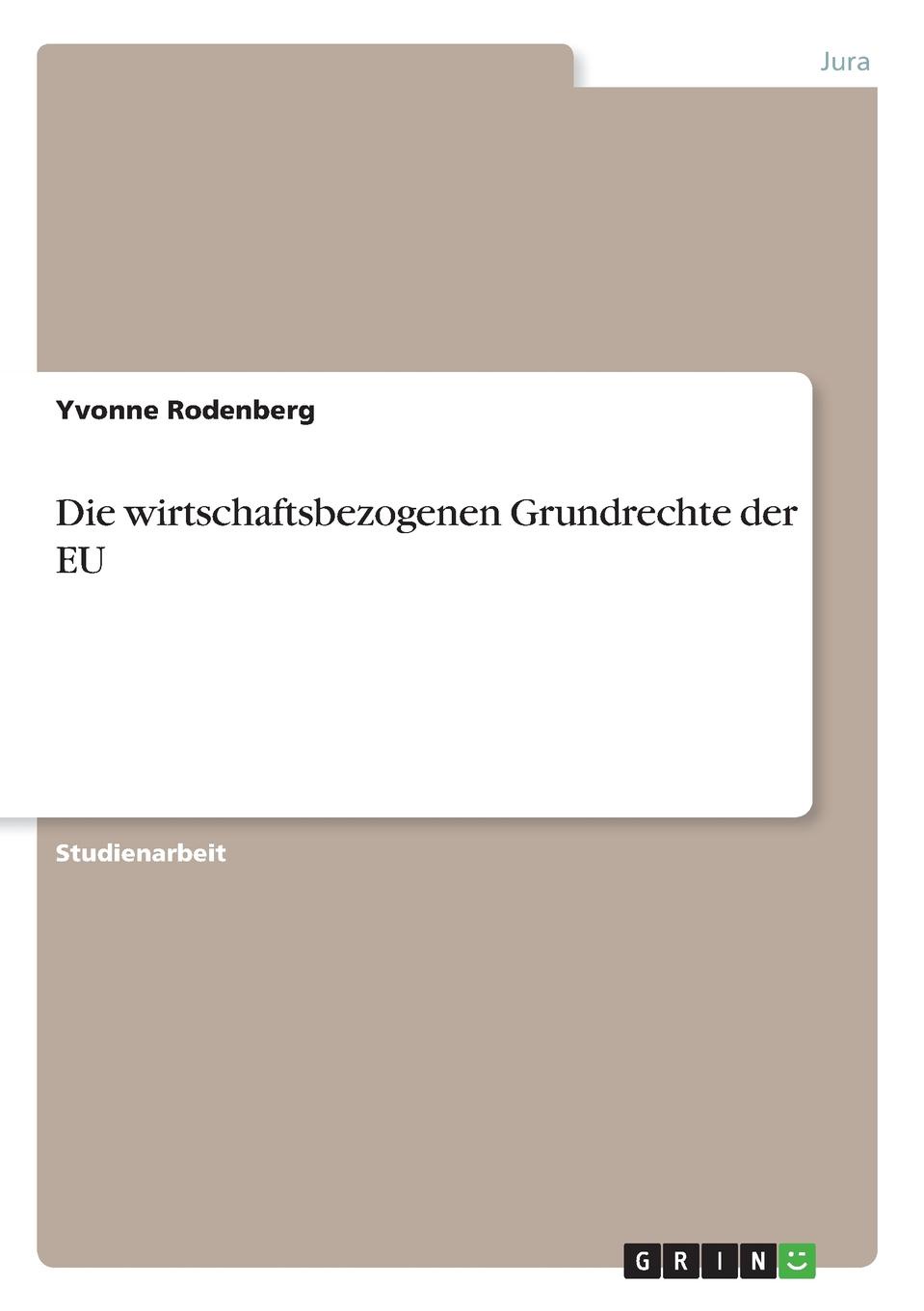 фото Die wirtschaftsbezogenen Grundrechte der EU