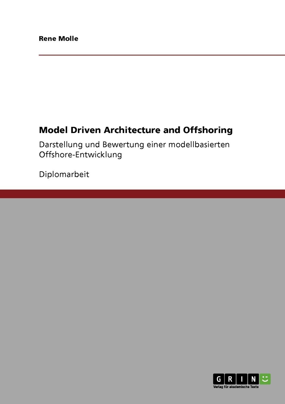 Model Driven Architecture and Offshoring