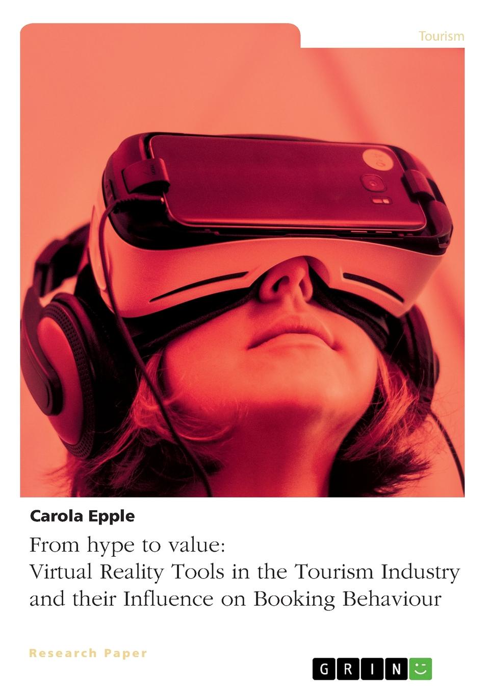 фото From hype to value. Virtual Reality Tools in the Tourism Industry and their Influence on Booking Behaviour