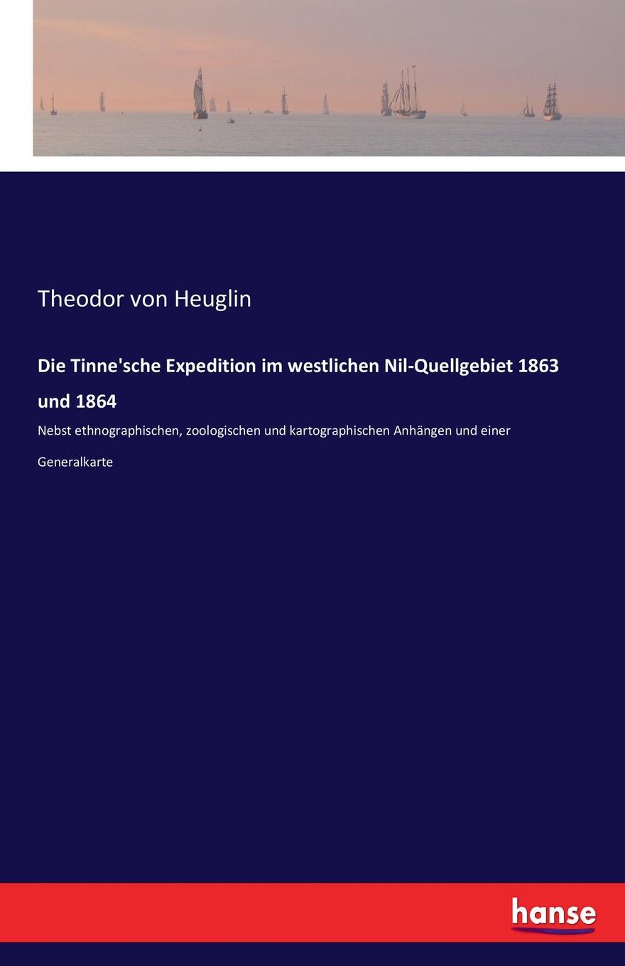 фото Die Tinne.sche Expedition im westlichen Nil-Quellgebiet 1863 und 1864