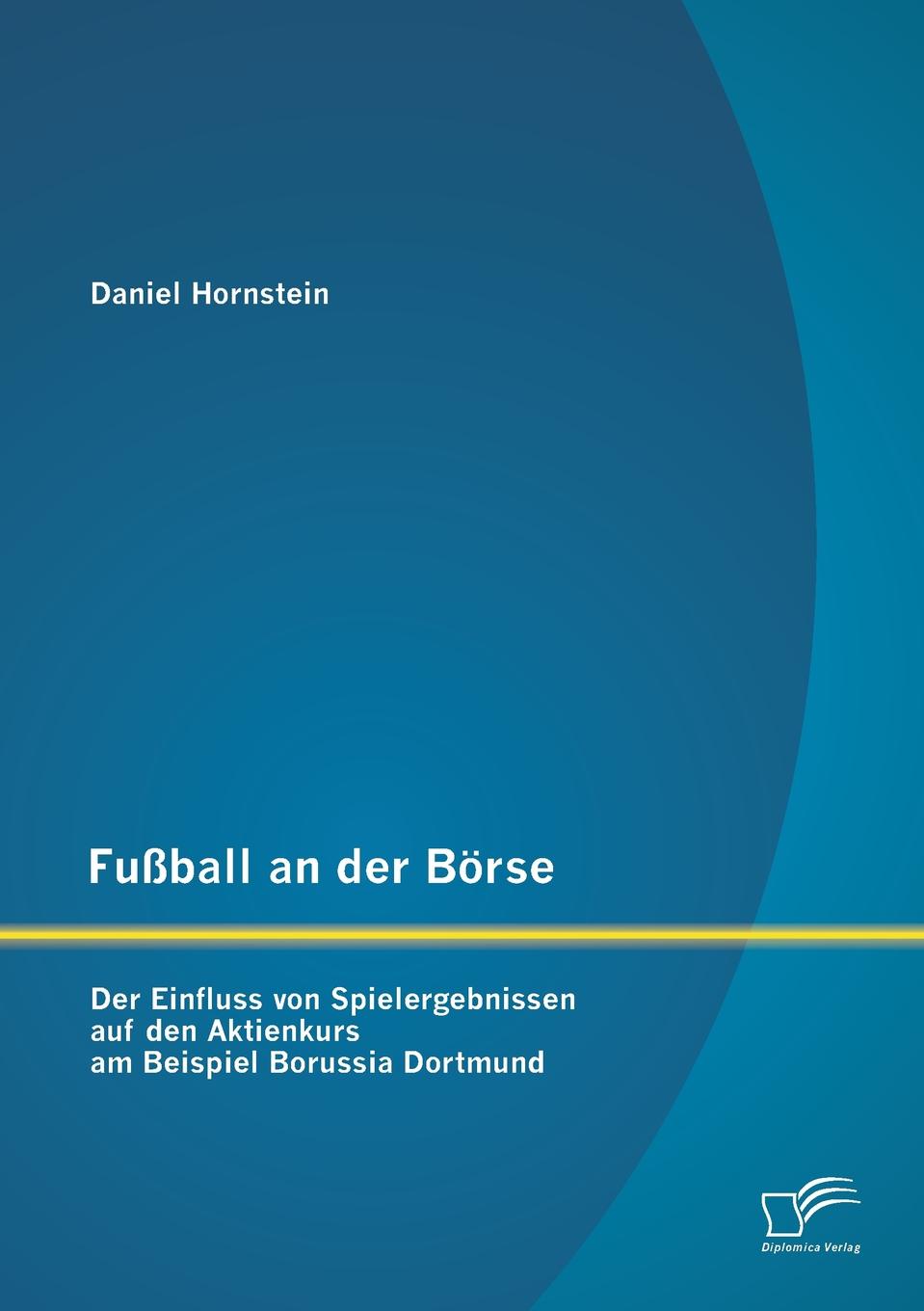 фото Fussball an der Borse. Der Einfluss von Spielergebnissen auf den Aktienkurs am Beispiel Borussia Dortmund