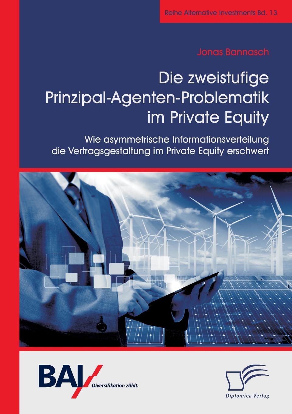 фото Die zweistufige Prinzipal-Agenten-Problematik im Private Equity. Wie asymmetrische Informationsverteilung die Vertragsgestaltung im Private Equity erschwert