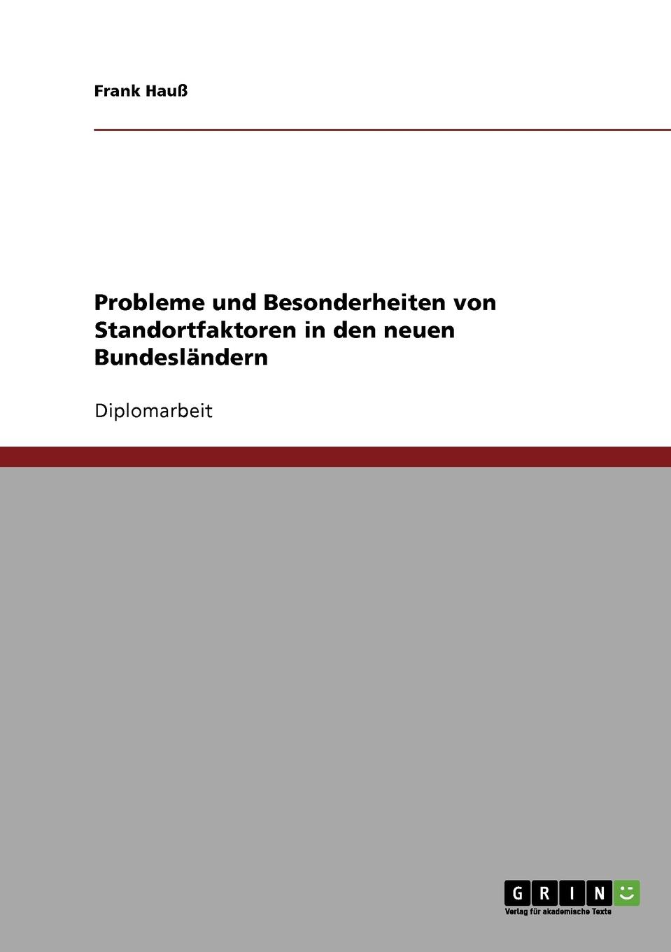 фото Probleme und Besonderheiten von Standortfaktoren in den neuen Bundeslandern