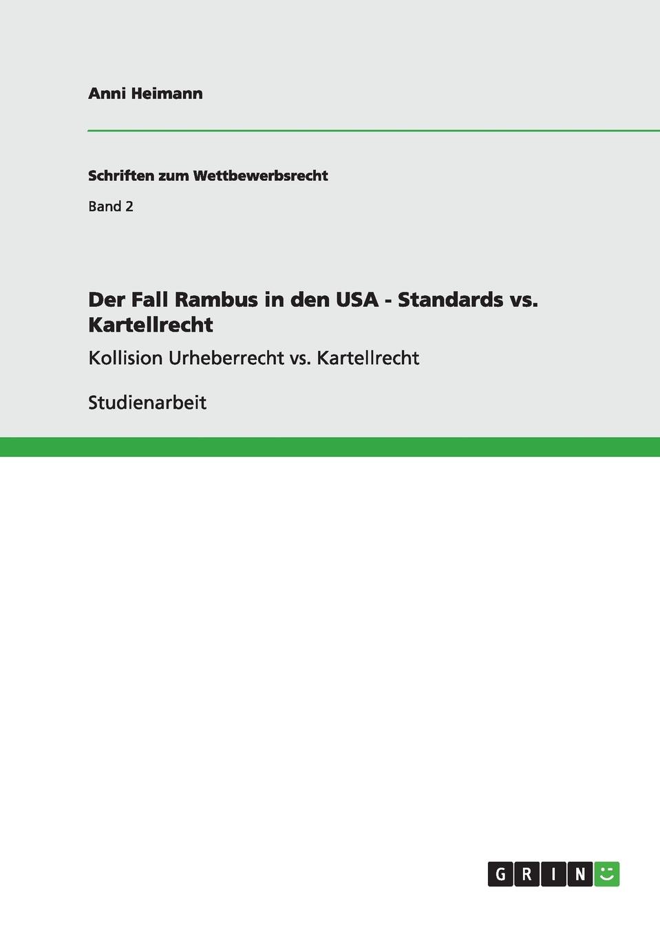 Der Fall Rambus in den USA - Standards vs. Kartellrecht