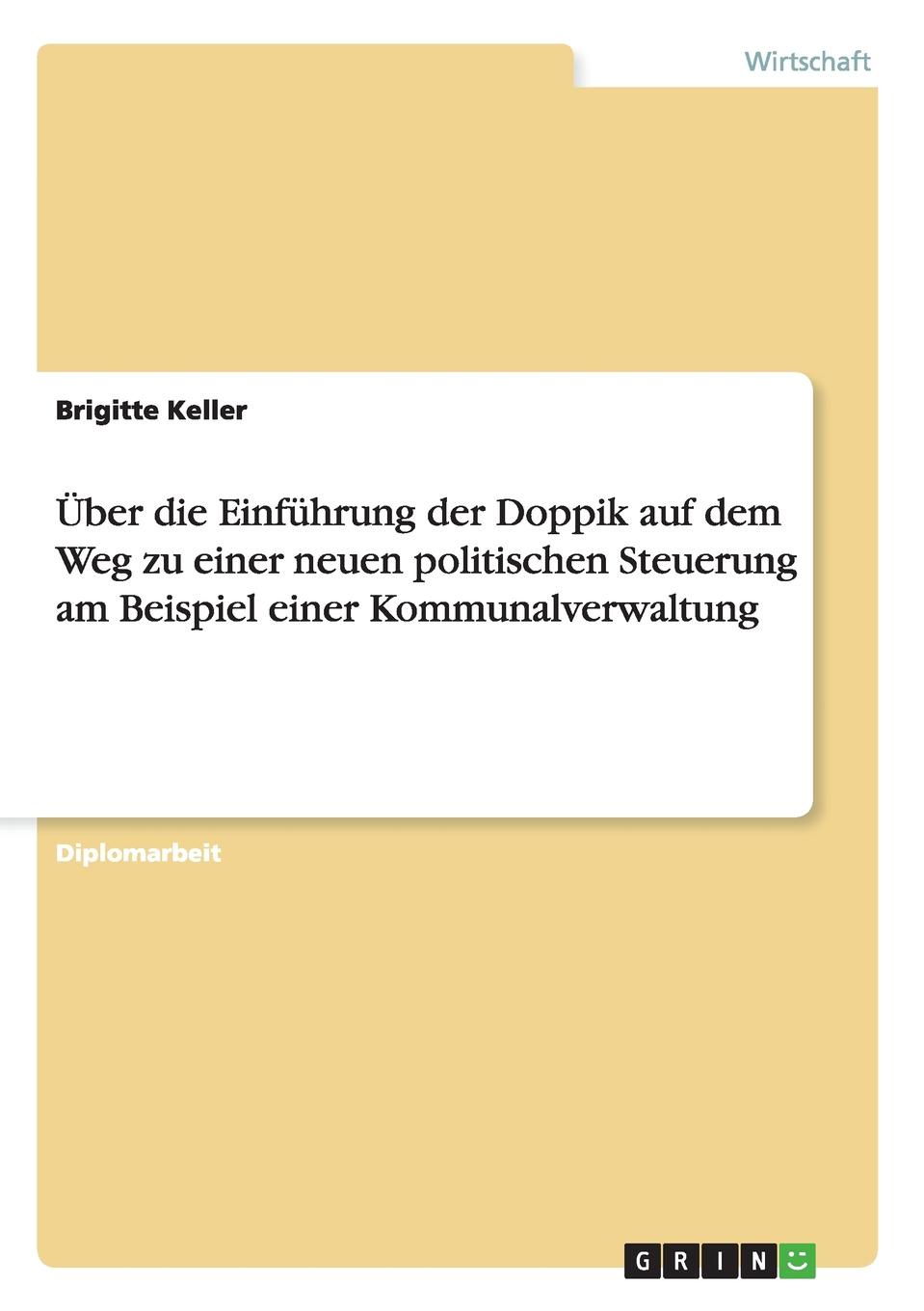 фото Uber die Einfuhrung der Doppik auf dem Weg zu einer neuen politischen Steuerung am Beispiel einer Kommunalverwaltung