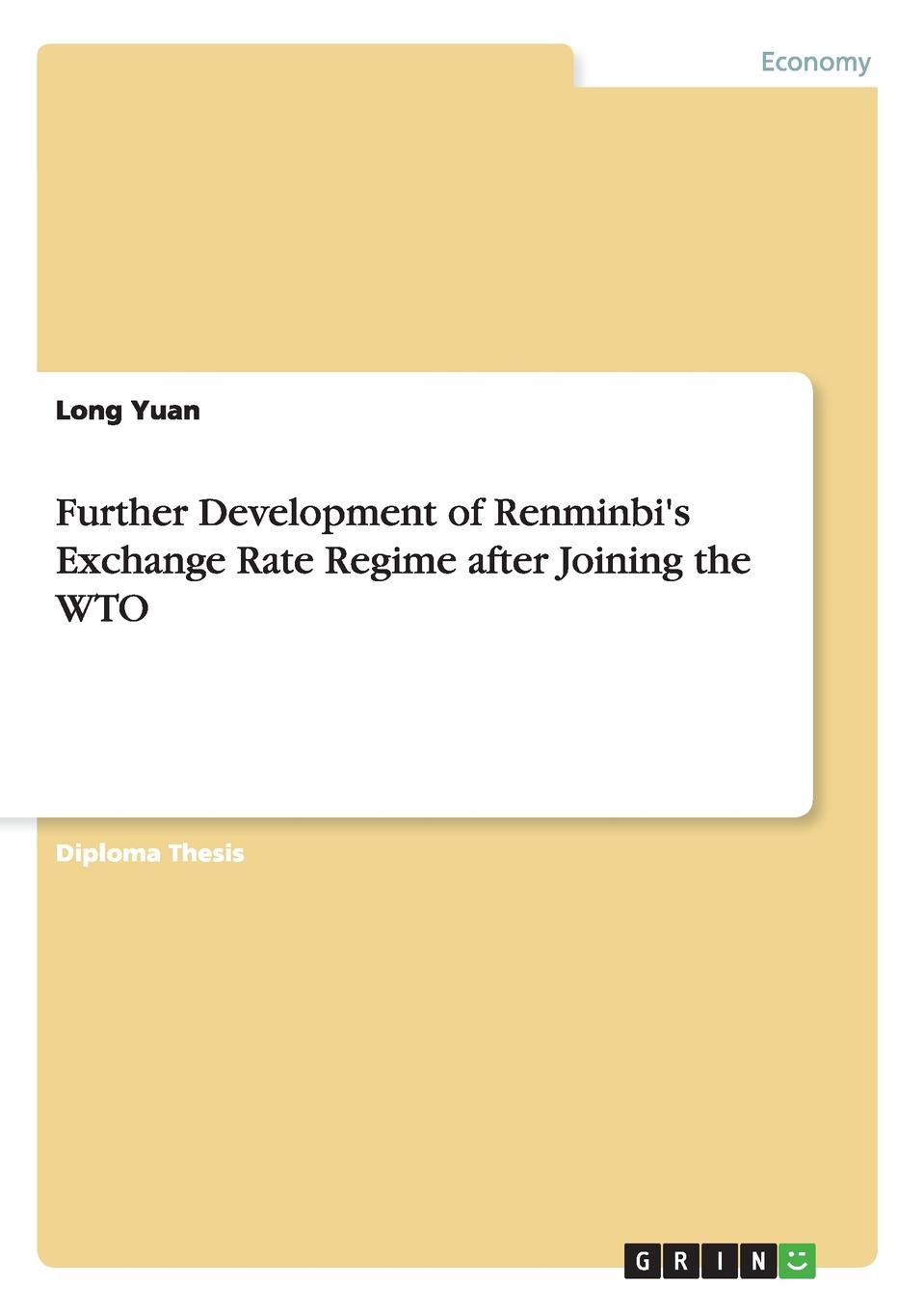 фото Further Development of Renminbi.s Exchange Rate Regime after Joining the WTO