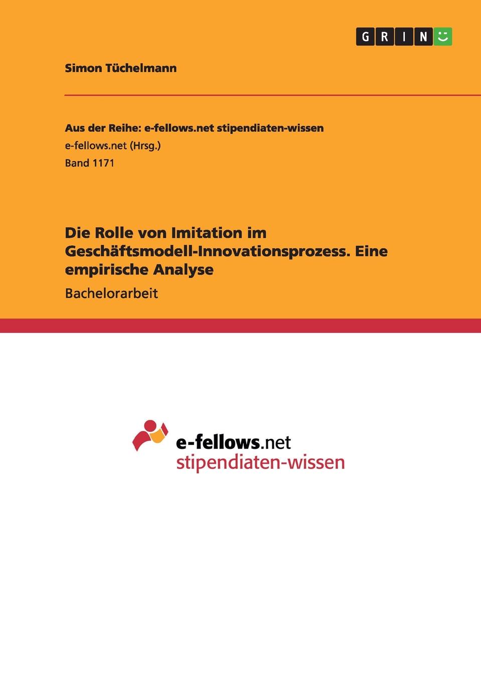 фото Die Rolle von Imitation im Geschaftsmodell-Innovationsprozess. Eine empirische Analyse