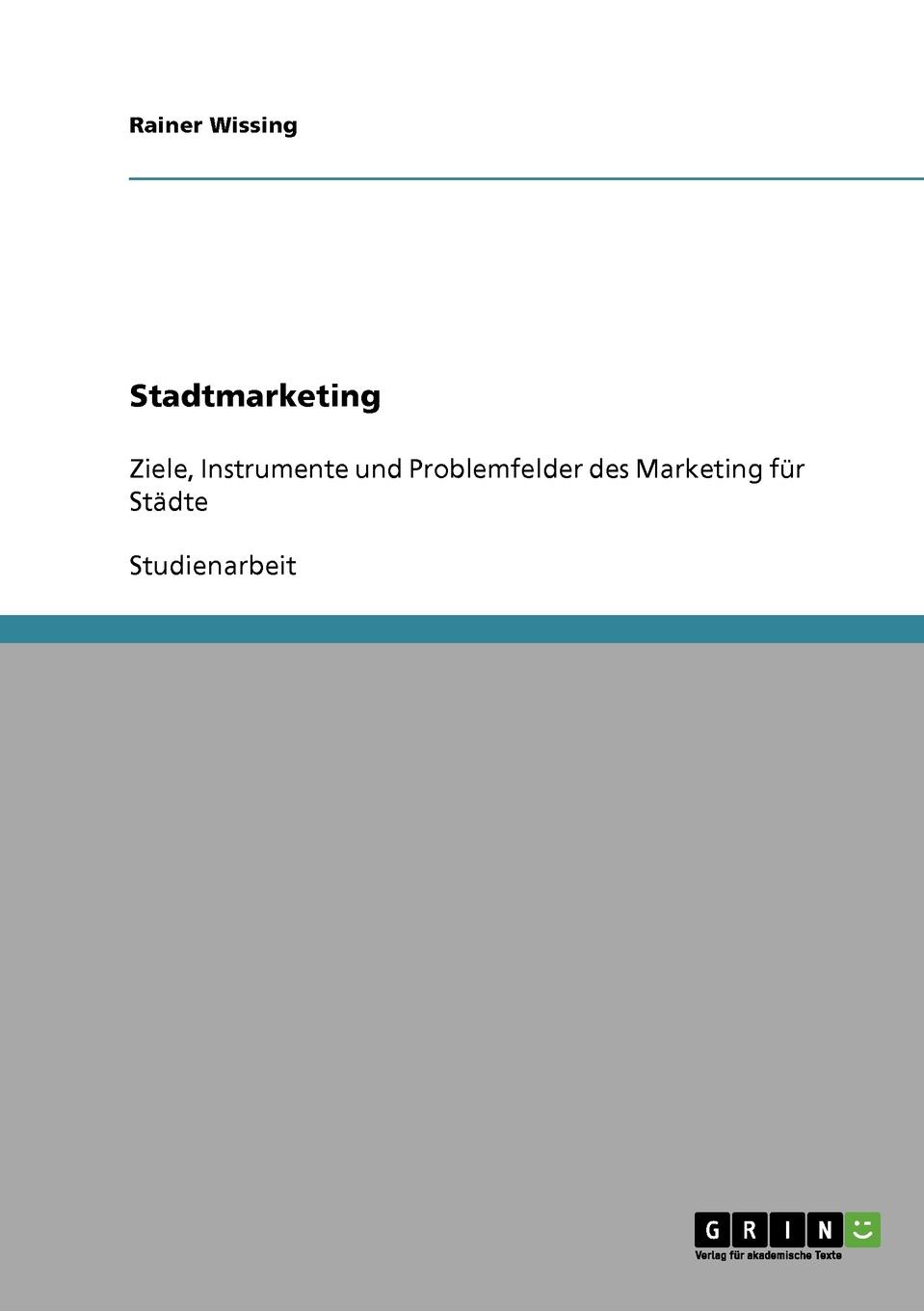 фото Stadtmarketing. Ziele, Instrumente und Problemfelder