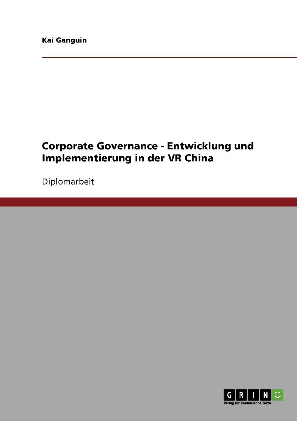 фото Corporate Governance. Entwicklung und Implementierung in der VR China