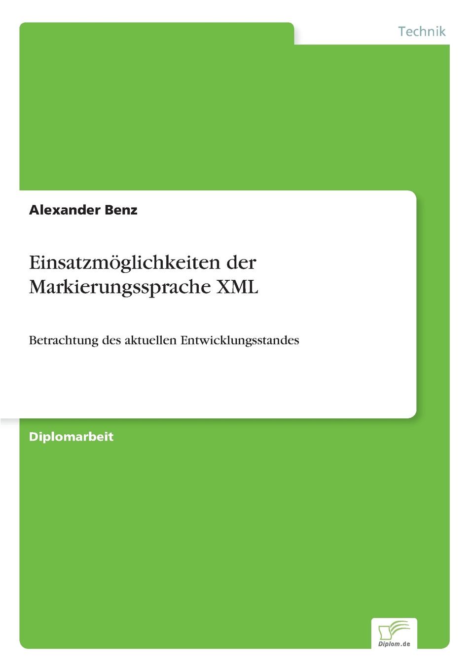 Alexander Benz Einsatzmoglichkeiten der Markierungssprache XML sitemap 275 xml
