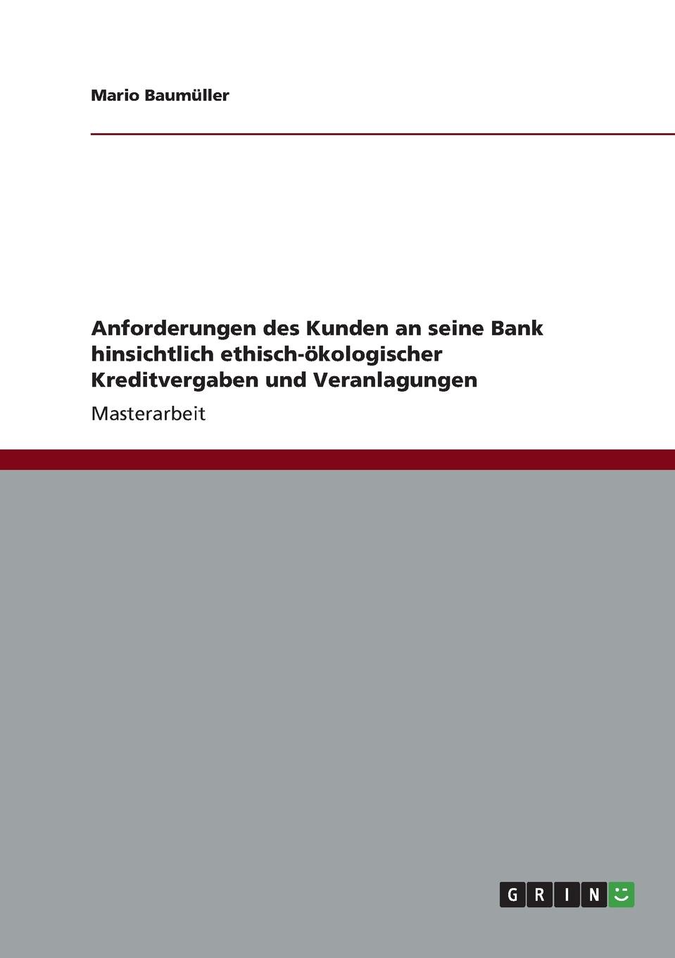 фото Anforderungen des Kunden an seine Bank hinsichtlich ethisch-okologischer Kreditvergaben und Veranlagungen