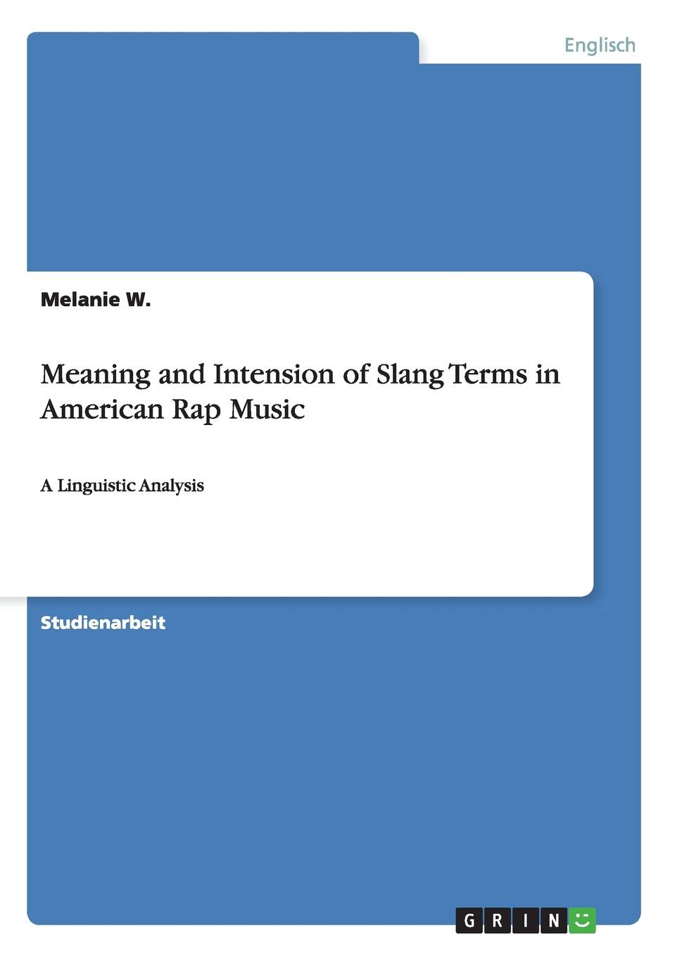 фото Meaning and Intension of Slang Terms in American Rap Music