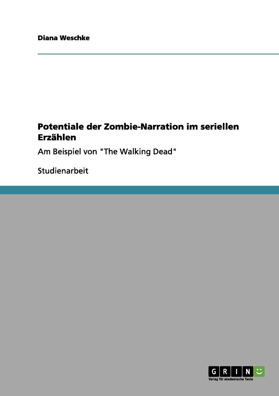 фото Potentiale der Zombie-Narration im seriellen Erzahlen