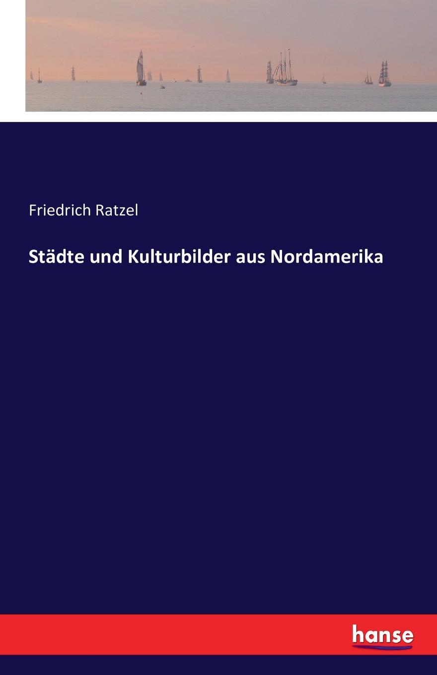 фото Stadte und Kulturbilder aus Nordamerika