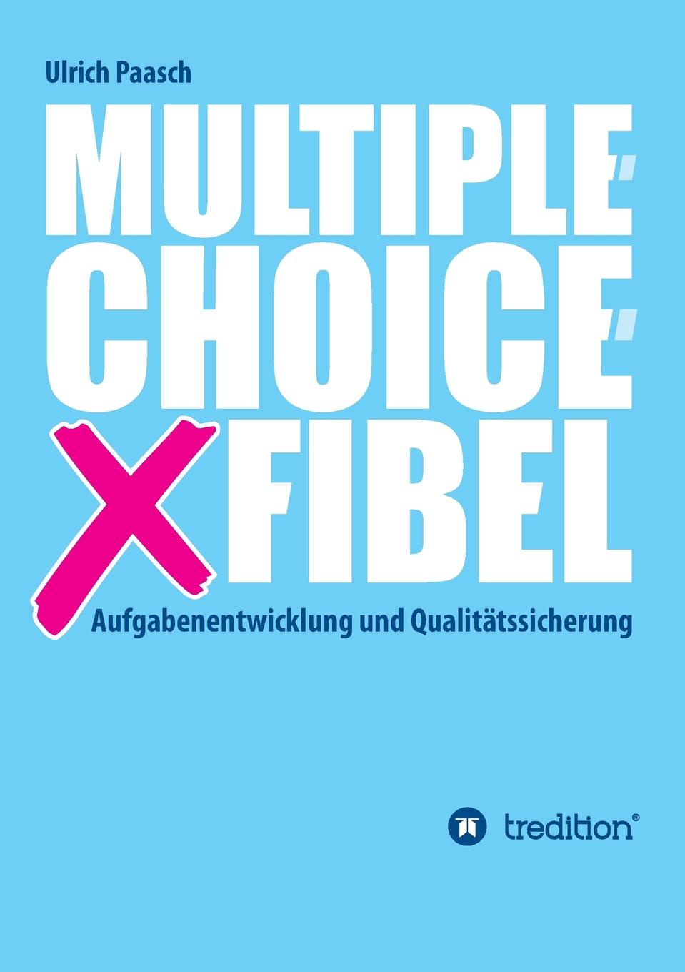 Ulrich Paasch Multiple-Choice-Fibel
