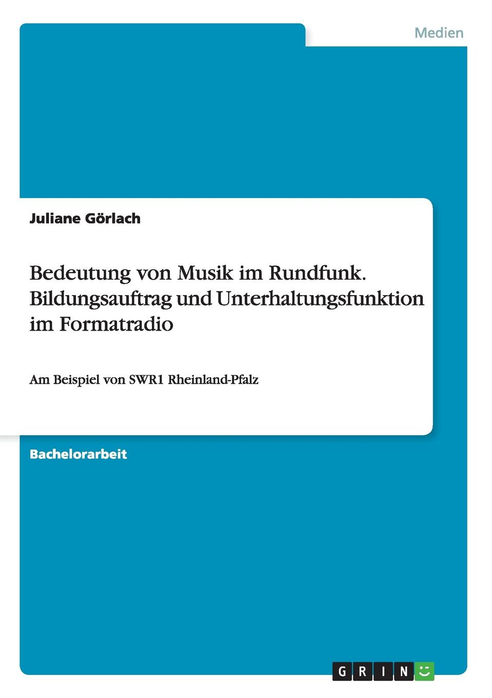 фото Bedeutung von Musik im Rundfunk. Bildungsauftrag und Unterhaltungsfunktion im Formatradio