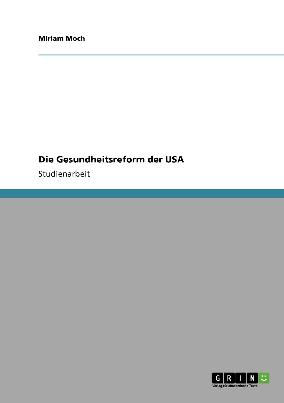 Die Gesundheitsreform der USA