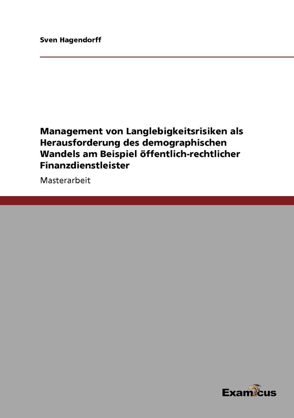 фото Management von Langlebigkeitsrisiken als Herausforderung des demographischen Wandels am Beispiel offentlich-rechtlicher Finanzdienstleister