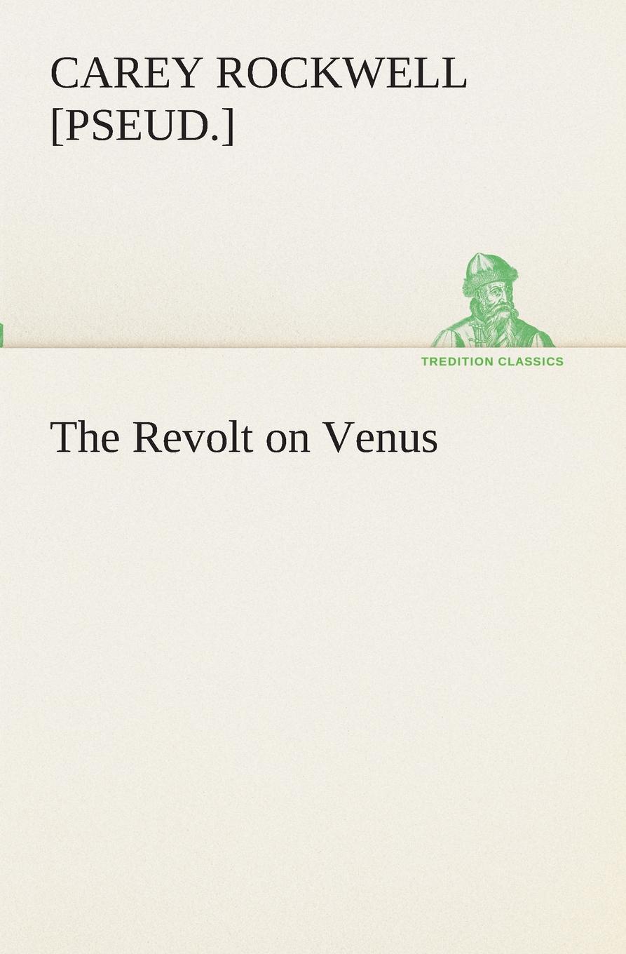 фото The Revolt on Venus