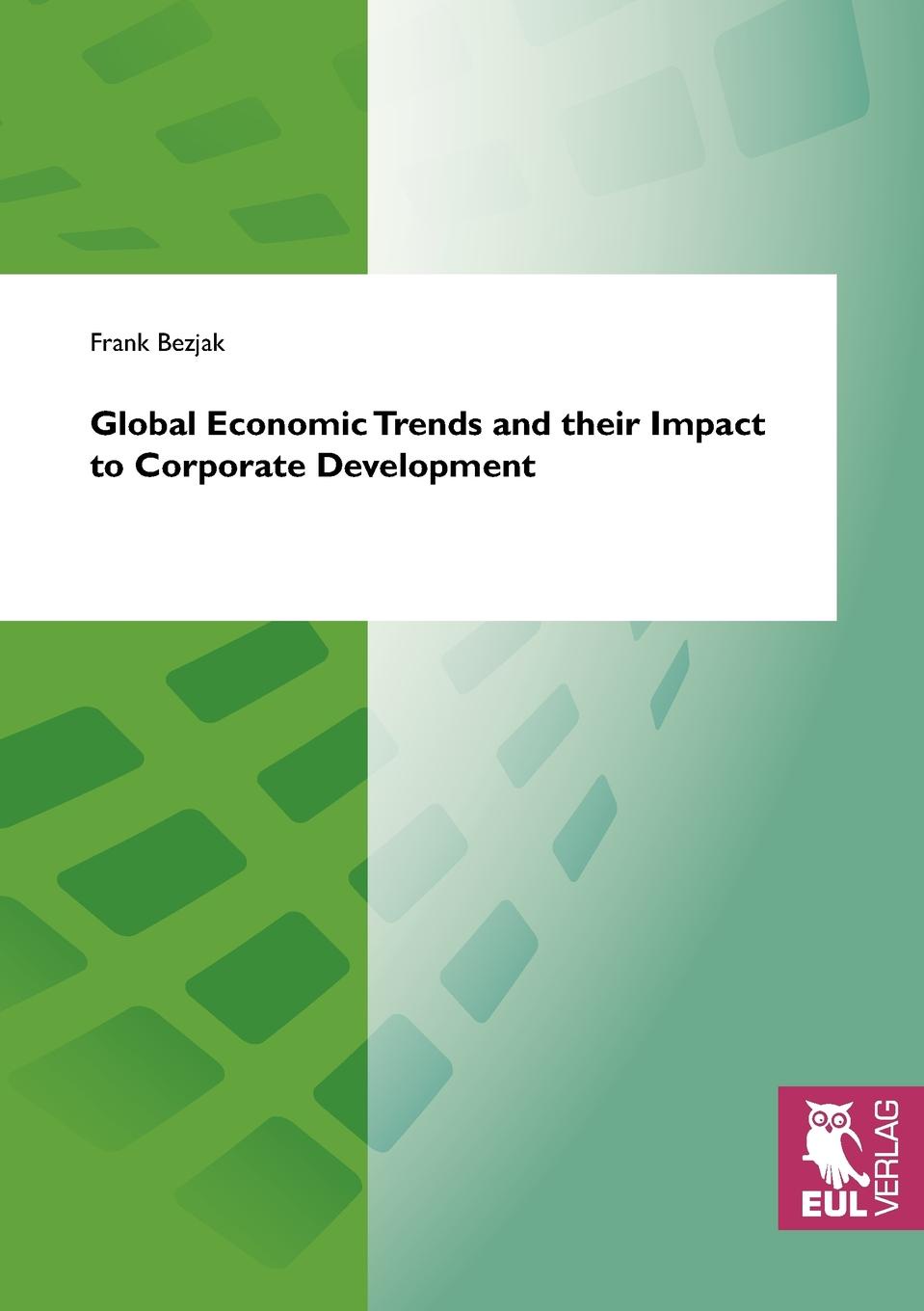 фото Global Economic Trends and their Impact to Corporate Development