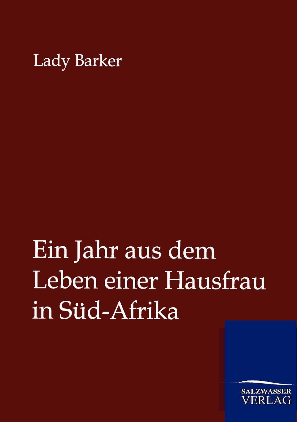 фото Ein Jahr aus dem Leben einer Hausfrau in Sud-Afrika