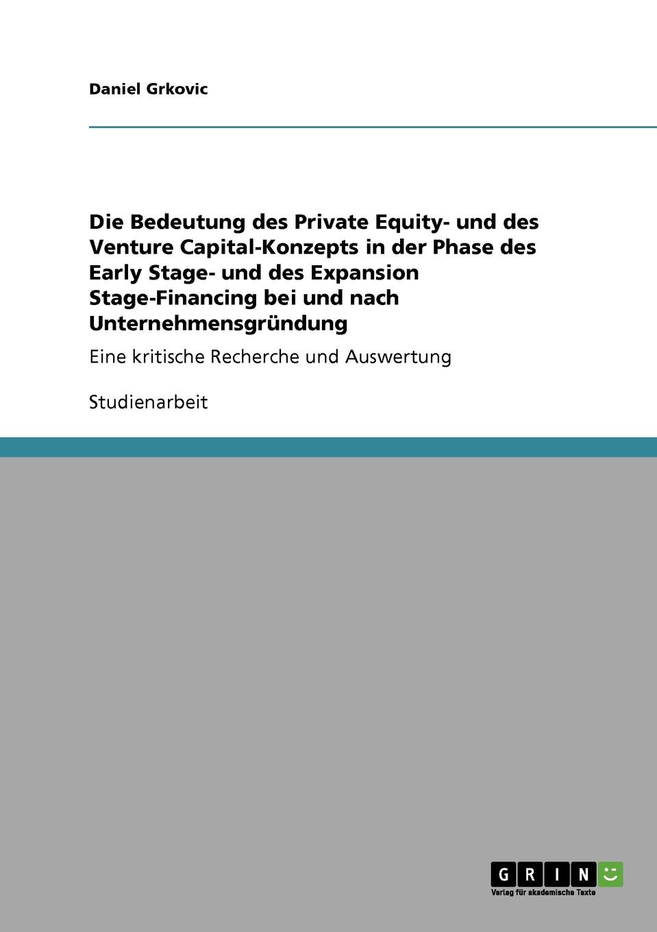 фото Die Bedeutung des Private Equity- und des Venture Capital-Konzepts in der Phase des Early Stage- und des Expansion Stage-Financing bei und nach Unternehmensgrundung