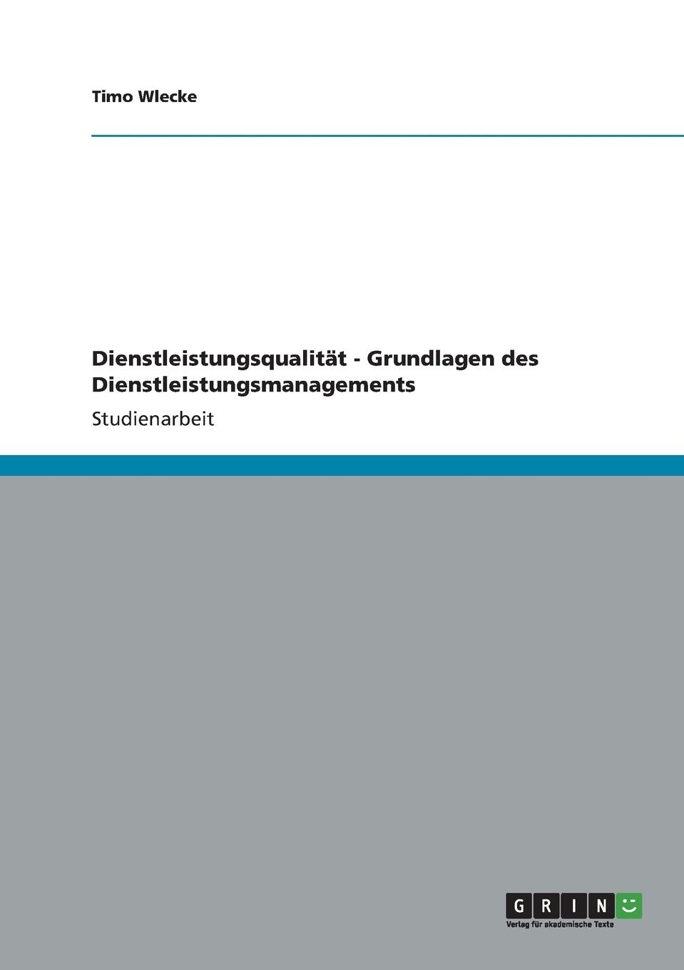 фото Dienstleistungsqualitat - Grundlagen des Dienstleistungsmanagements